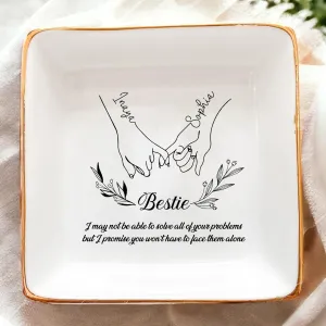Customized Friend Jewelry Dish, Custom Friendship Tray, Unique Gift for Women, Birthday Bestie Gift, Sister Gifts from Sister, Thoughtful Friend Gift