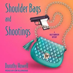 Shoulder Bags and Shootings Audio CD – Unabridged, December 7, 2021