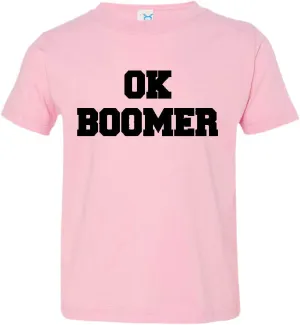 Toddler OK Boomer Distressed Climate #okboomer Global Warming Tee