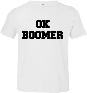 Toddler OK Boomer Distressed Climate #okboomer Global Warming Tee